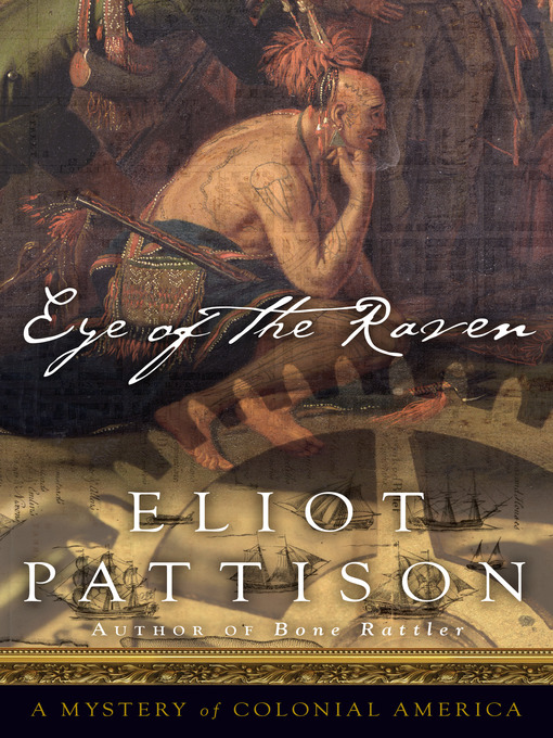 Title details for Eye of the Raven by Eliot Pattison - Available